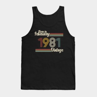 Vintage Born in February 1981 Tank Top